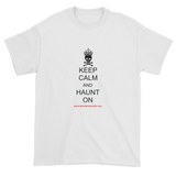 Keep Calm and Haunt On - white