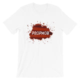 Blood Splatter PropMob Short-Sleeve T-Shirt